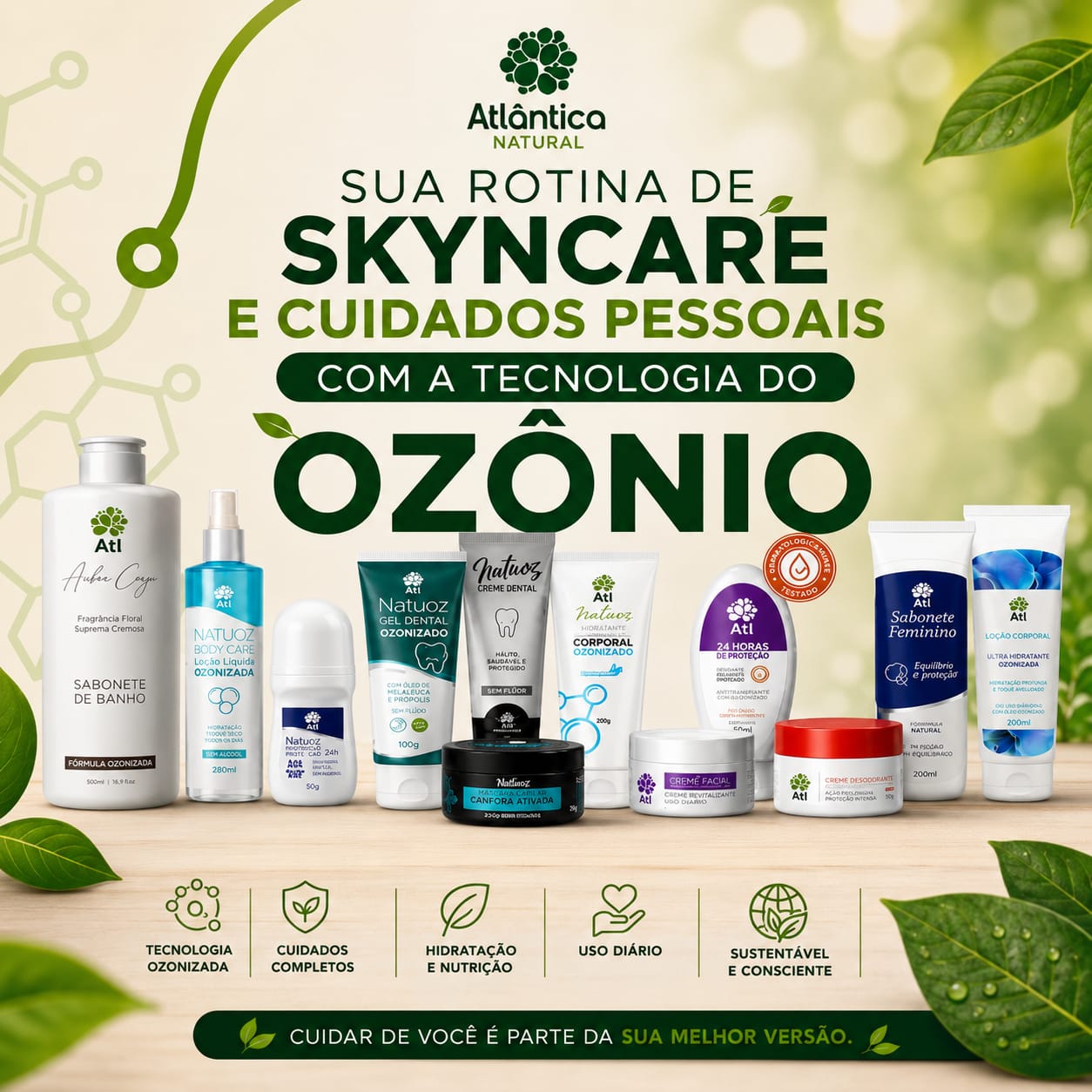 Linha de skincare e cuidados pessoais ozonizada da Atlântica Natural